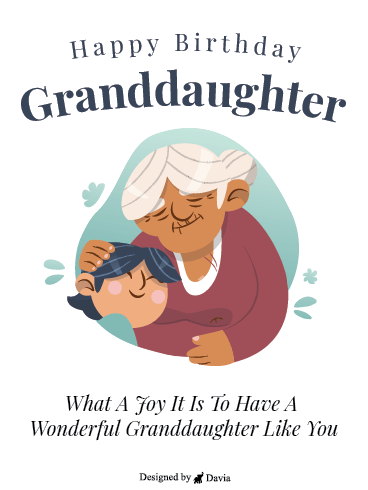 Grandmother’s Love - Happy Birthday Granddaughter