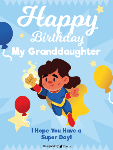 Super Granddaughter - Happy Birthday Granddaughter