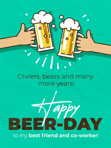Beers & Cheers –  Birthday Cards for Co-Workers
