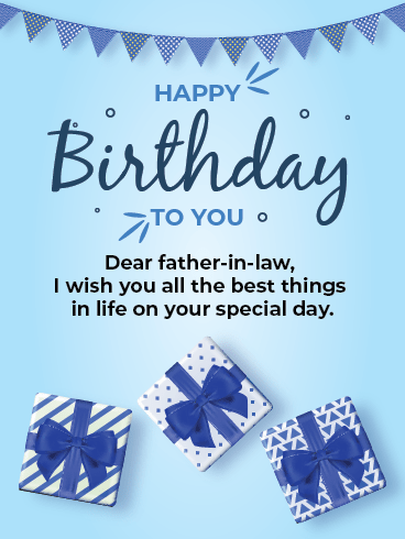 Happy Birthday Father in Law Cards – All The Best Things  
