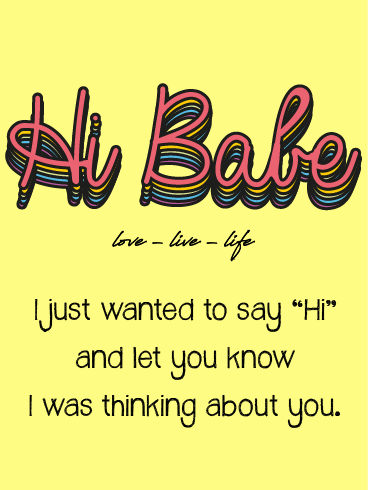 Hi Babe – Saying Hi Cards