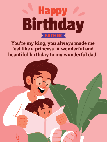 My King – Happy Birthday Father Cards