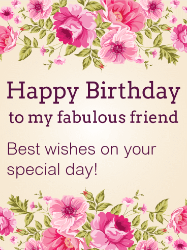 Best Wishes on Your Special Day! Happy Birthday Card for Friends