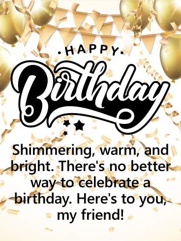 Here's to You - Happy Birthday Card for Friends