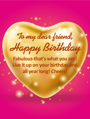 Happy Birthday to my Dear Friend Card