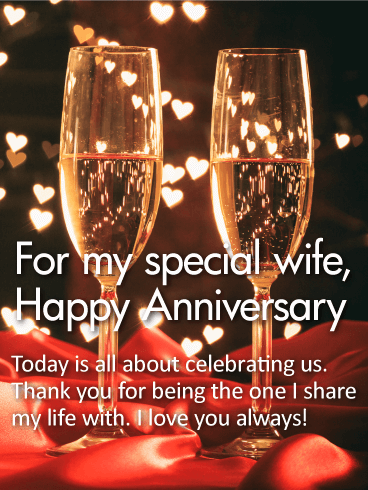 For my Special Wife - Happy Anniversary Card