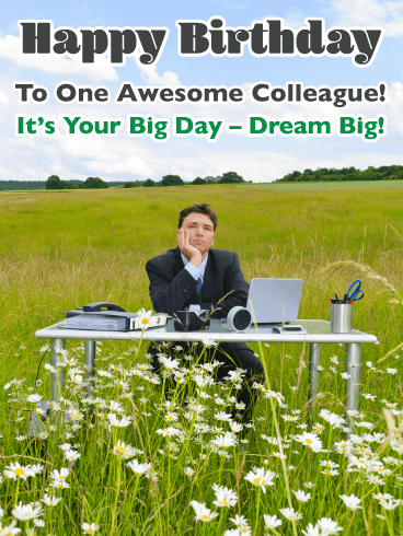 Dream Big - Happy Birthday Card for Colleague