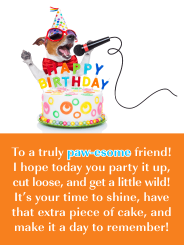 Singing Dog Card - Happy Birthday Wish for Friend