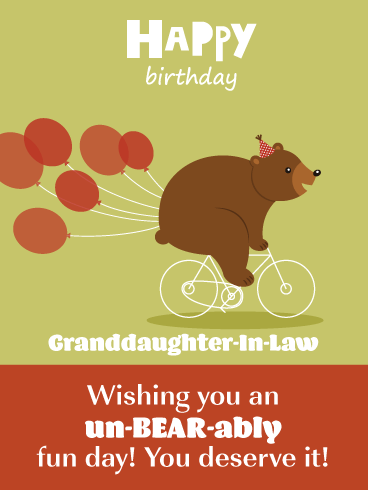 Unbearable Fun - Funny Birthday Card for Granddaughter-In-Law