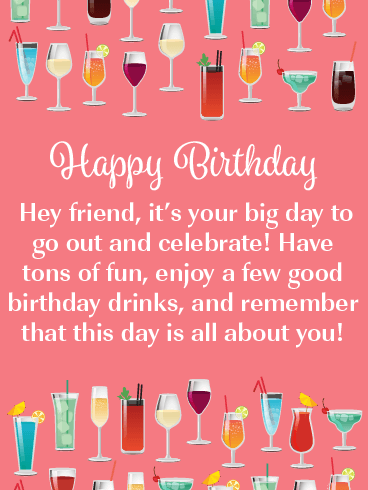 Celebration Drinks - Happy Birthday Card for Friends