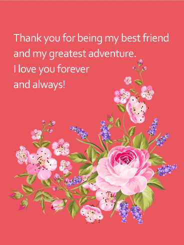 To my Best Friend & Greatest Adventure - Love Card