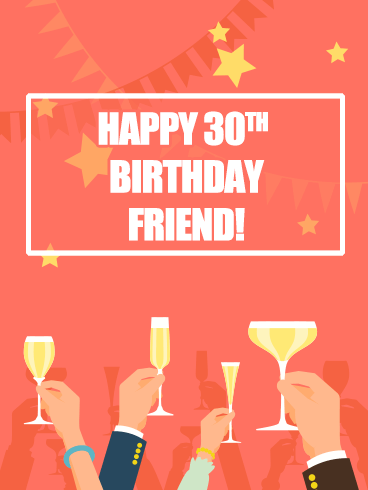 Happy 30th Birthday Party Card for Friends